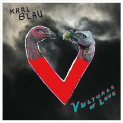 CD Karl Blau: Vultures Of Love 632914