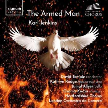 Album Karl Jenkins: The Armed Man: A Mass For Peace