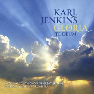 Album The London Symphony Orchestra: Gloria / Te Deum