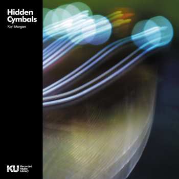 Album Karl Morgan: Hidden Cymbals