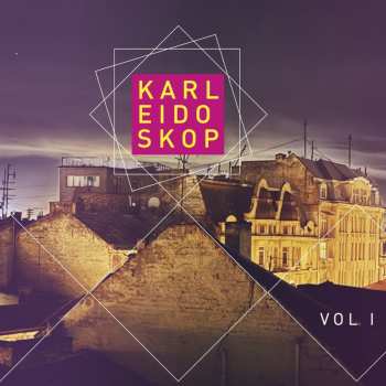 Album Karl Neukauf: Karleidoskop Vol. 1