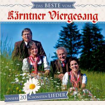 Album Kärntner Viergesang: Das Beste: Unsere 20 Schönsten Lieder