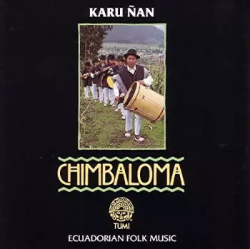 Karu Nan: Chimbaloma