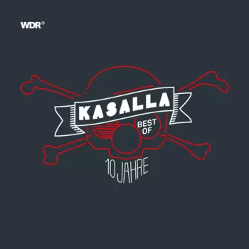 Kasalla: 10 Jahre - Best Of