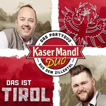 Album Kasermandl Duo: Das Ist Tirol