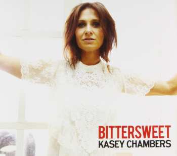 Album Kasey Chambers: Bittersweet