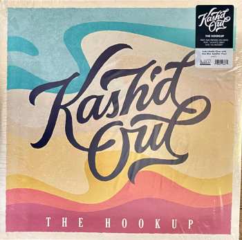 2LP Kash'd Out: The Hookup CLR 609531