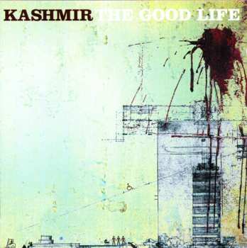 Kashmir: The Good Life