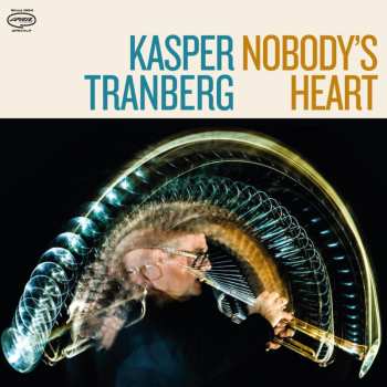 CD Kasper Tranberg: Nobody's Heart 560605