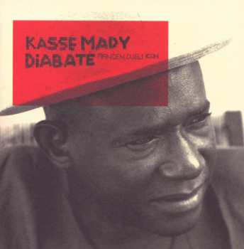 Album Kassé Mady Diabaté: Manden Djely Kan