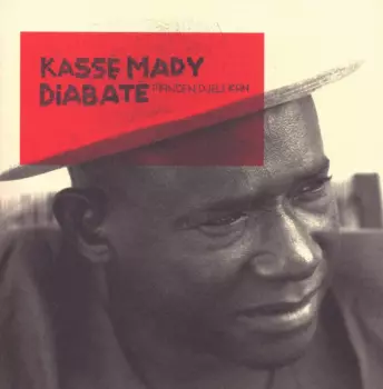 Kassé Mady Diabaté: Manden Djely Kan