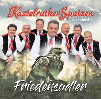 Album Kastelruther Spatzen: Friedensadler