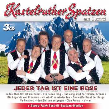 Album Kastelruther Spatzen: Jeder Tag Ist Eine Rose - Cd2