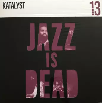 Jazz Is Dead 13