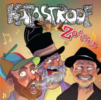 Album Katastroof: Zottekot