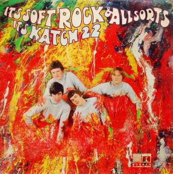 Album Katch 22: It's Soft Rock & All Sorts It's Katch 22