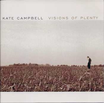 CD Kate Campbell: Visions Of Plenty 657840