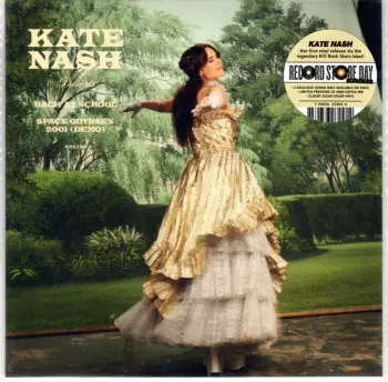 Kate Nash: Back At School / Space Odyssey 2001 (Demo)