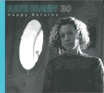 Album Kate Rusby: 30 : Happy Returns