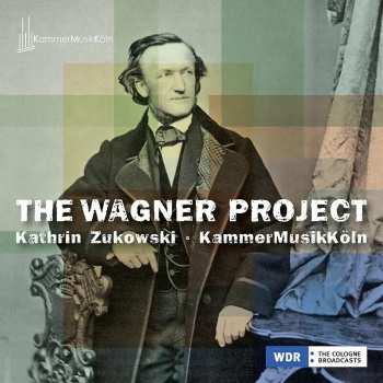 Album Kathrin & Ka... Zukowski: The Wagner Project