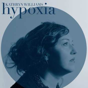 CD Kathryn Williams: Hypoxia 16904