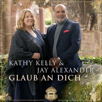 Album Kathy Kelly: Glaub An Dich