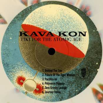 LP Kava Kon: Tiki For The Atomic Age CLR 562251