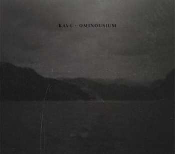 Kave: Ominousium