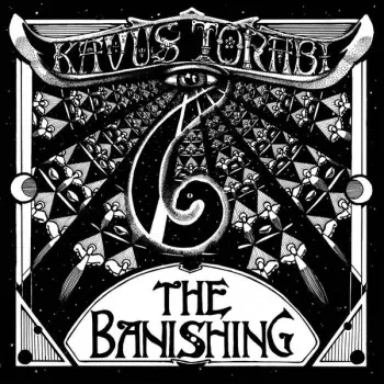 Kavus Torabi: The Banishing