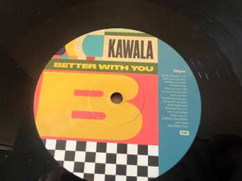 LP Kawala: Better With You  648144