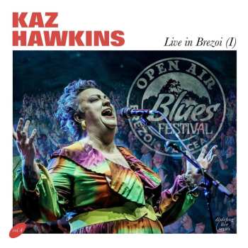 CD Kaz Hawkins: Live In Brezoi (1) DIGI 642758