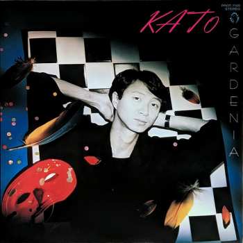 LP Kazuhiko Kato: Gardenia = ガーディニア LTD 584019