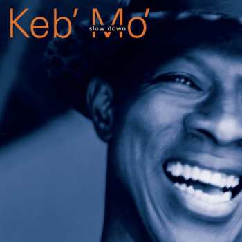 Album Keb Mo: Slow Down