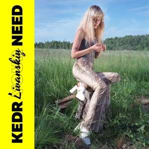 LP Kedr Livanskiy: Your Need LTD | CLR 136620