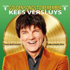 Album Kees Versluys: Golden Songs To Remember