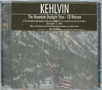 CD Kehlvin: The Mountain Daylight Time 285616