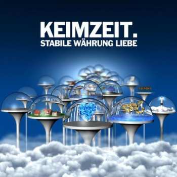 Album Keimzeit: Stabile Währung Liebe