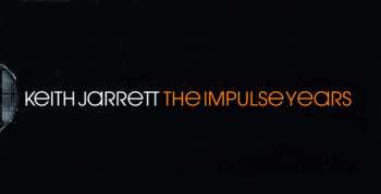 9CD/Box Set Keith Jarrett: The Impulse Years 601702