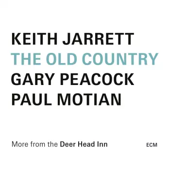 Keith Jarrett: The Old Country