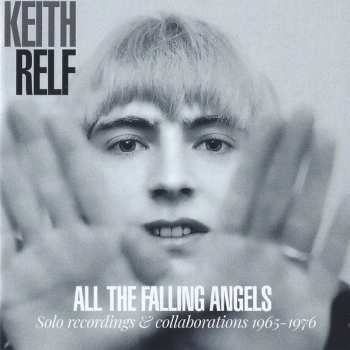 CD Keith Relf: All The Falling Angels (Solo Recordings & Collaboration 1965-1976) 293215