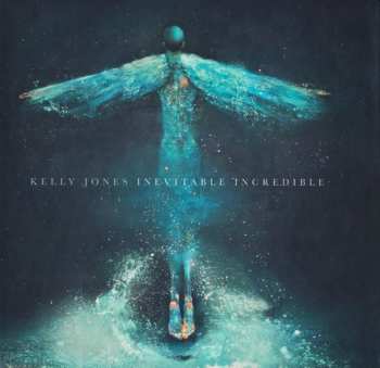 CD Kelly Jones: Inevitable Incredible 553154