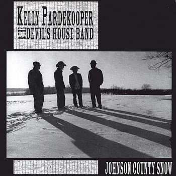 Album Kelly Pardekooper: Johnson County Snow