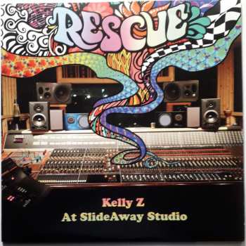 LP Kelly Z: Rescue Kelly Z At SlideAway Studio 600552