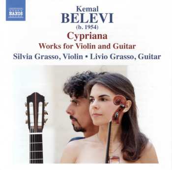 Kemal Belevi: Cypriana – Works For Violin And Guitar