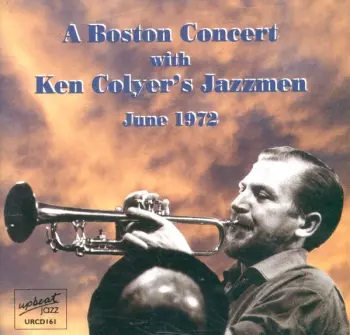 A Boston Concert With Ken Coyler's Jazzmen, June 1977