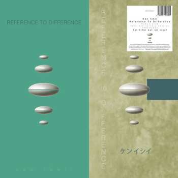 LP Ken Ishii: Reference To Difference (30th Anniversary Edition) (remastered) 622307