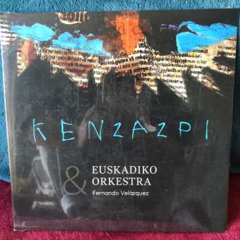 Album Ken Zazpi: Ken Zazpi & Euskadiko Orkestra