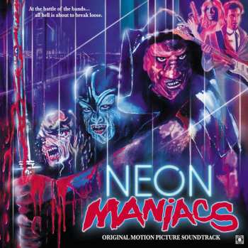 LP Kendall Roclord Schmidt: Neon Maniacs (Original Motion Picture Soundtrack) CLR | NUM 579424