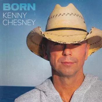 Kenny Chesney: Born