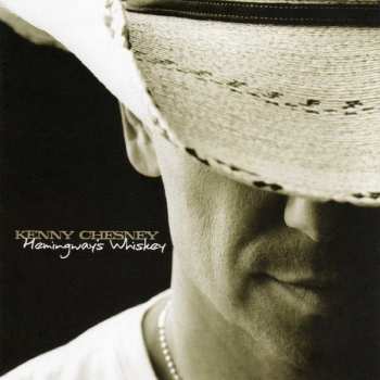 Album Kenny Chesney: Hemingway's Whiskey